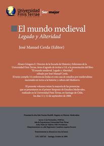 El mundo medieval: legado y alteridad